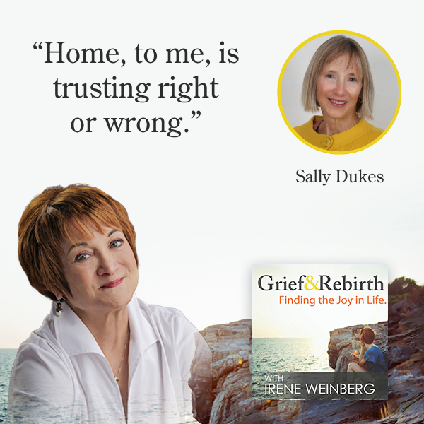 Grief and Rebirth - Irene Weinberg | Sally Dukes | Near-Death Experience