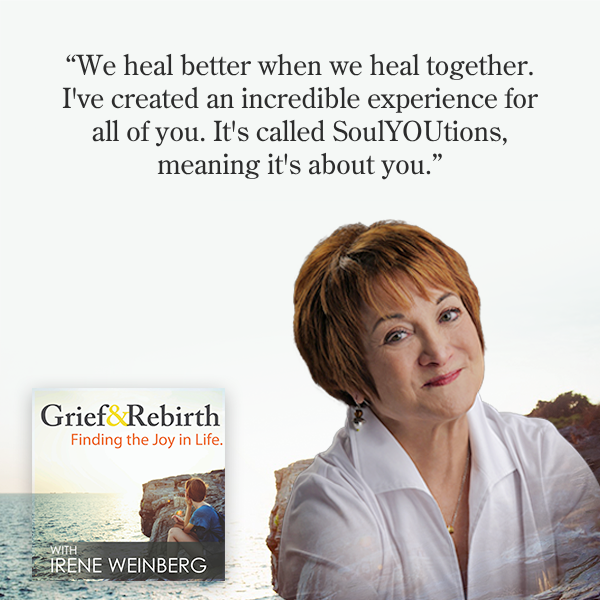 Grief and Rebirth - Irene Weinberg | Irene Weinberg | Conscious Healing